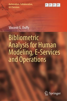 Bibliometric Analysis for Human Modeling, E-Ser... 3031902971 Book Cover