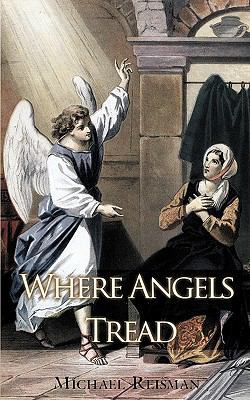 Where Angels Tread 1440125325 Book Cover