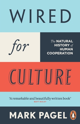 Wired for Culture: The Natural History of Human... 0141031603 Book Cover