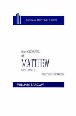 New Testament the Gospel of Matthew: Volume 2 (... 0664213014 Book Cover