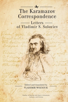 The Karamazov Correspondence: Letters of Vladim... 1644690535 Book Cover