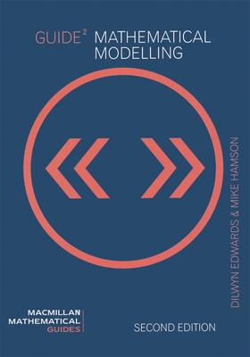 Guide to Mathematical Modelling 033379446X Book Cover