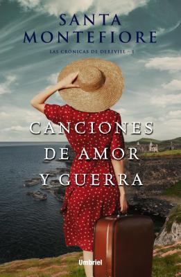 Canciones de Amor Y Guerra (the Deverill Chroni... [Spanish] 8416517142 Book Cover