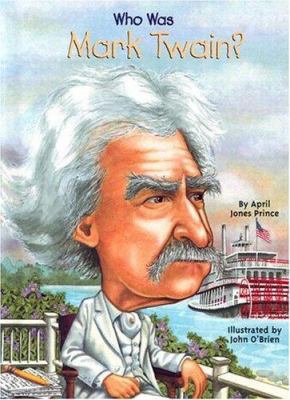 Who Was Mark Twain? 0448435373 Book Cover