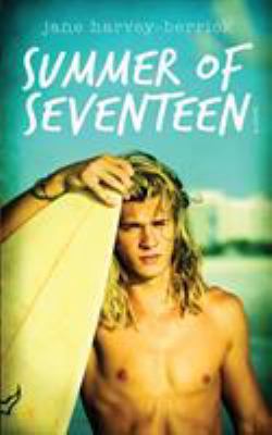 Summer of Seventeen 1912015633 Book Cover