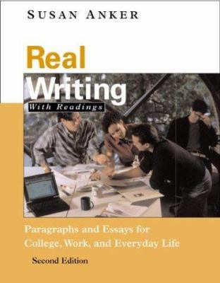 Real Writing: Paragraphs and Essays for College... 0312247966 Book Cover