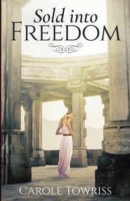 Sold into Freedom B0CY9WMJGM Book Cover