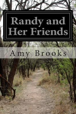 Randy and Her Friends 1500258482 Book Cover