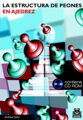 Estructura de peones en ajedrez, La (Libro+CD R... [Spanish] 8480198427 Book Cover