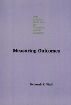 Measuring Outcomes 0944496520 Book Cover