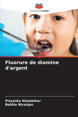 Fluorure de diamine d'argent [French] 6207979206 Book Cover