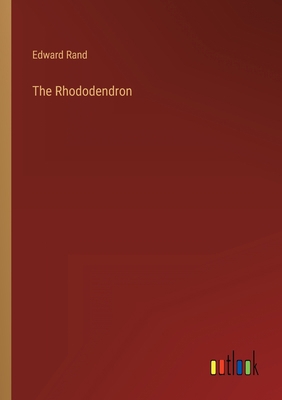 The Rhododendron 3368147366 Book Cover