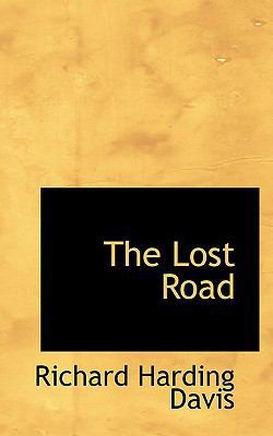 The Lost Road 1113809892 Book Cover