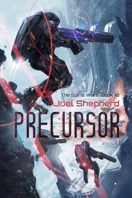 Precursor: (The Spiral Wars Book 10) B0FMSDHS26 Book Cover