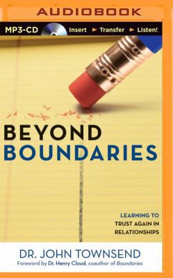 Beyond Boundaries: Learning to Trust Again in R... 1491546581 Book Cover