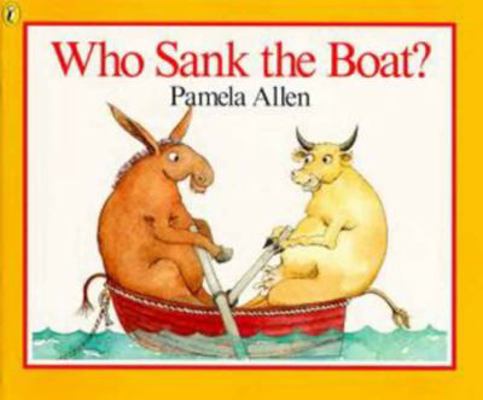 Who Sank the Boat? 0140509402 Book Cover