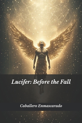 Lucifer: Before the Fall B0GTZ1ZKGY Book Cover
