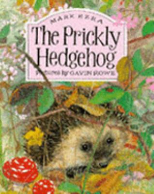 The Prickly Hedgehog 1854301284 Book Cover