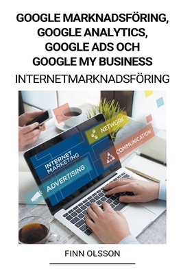 Google Marknadsföring, Google Analytics, Google... [Swedish] B0BGSRPSZ6 Book Cover