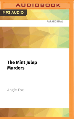 The Mint Julep Murders 1713607239 Book Cover