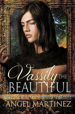 Vassily the Beautiful 1614956715 Book Cover