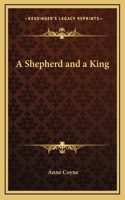 A Shepherd and a King 1163367508 Book Cover