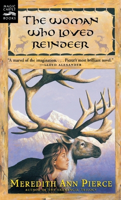 Woman Who Loved Reindeer 0152017992 Book Cover