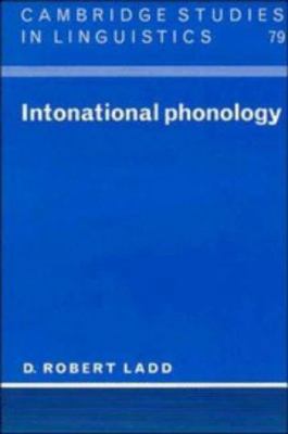 Intonational Phonology 0521475759 Book Cover