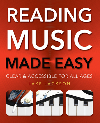 Reading Music Made Easy: Clear and Accessible f... 0857758020 Book Cover