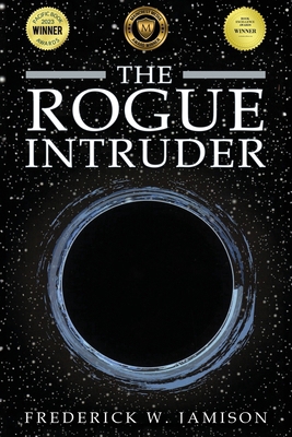 The Rogue Intruder 1965463991 Book Cover