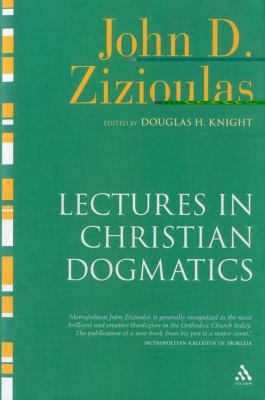 Lectures in Christian Dogmatics 0567033147 Book Cover