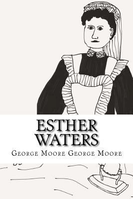 Esther Waters 1981347178 Book Cover