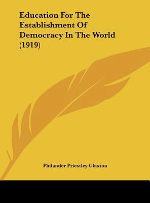 Education for the Establishment of Democracy in... 1161865268 Book Cover
