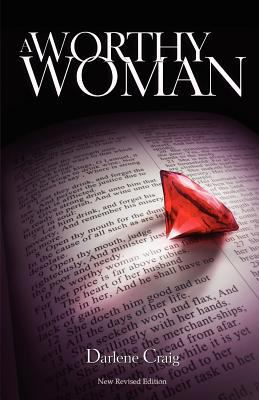 A Worthy Woman 1936341190 Book Cover