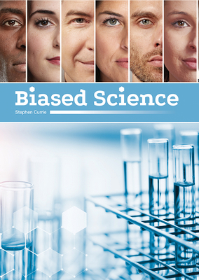 Biased Science 1678202320 Book Cover