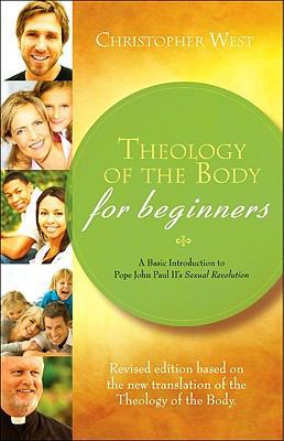 Theology of the Body for Beginners 1934217859 Book Cover