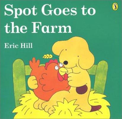 Spot Goes to the Farm 0140563709 Book Cover