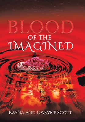 Blood of the Imagined 1664124055 Book Cover