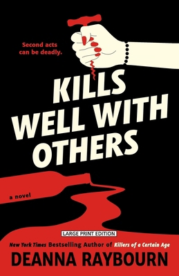 Kills Well with Others [Large Print] 1420532782 Book Cover