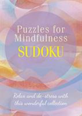 Puzzles for Mindfulness Sudoku (Mindful Puzzles) 178828741X Book Cover