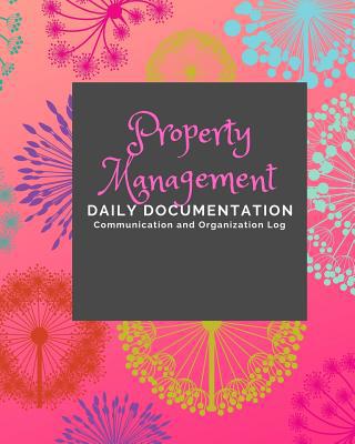 Property Management: Documentation and Communic... 1091483469 Book Cover