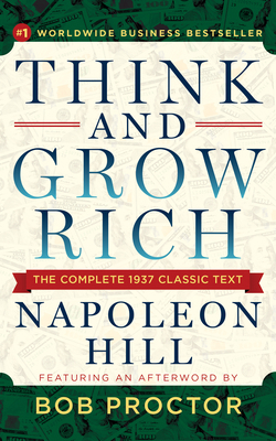 Think and Grow Rich: The Complete 1937 Classic ... 1722505273 Book Cover