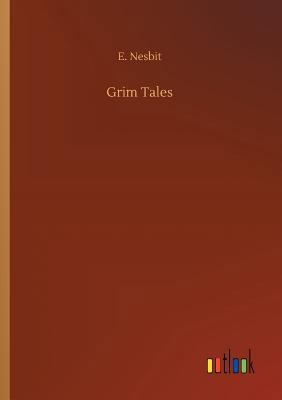 Grim Tales 3734047366 Book Cover