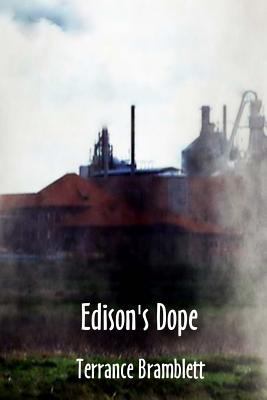 Edison's Dope 1979550131 Book Cover