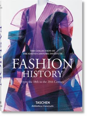 Fashion History from the 18th to the 20th Century 3836557193 Book Cover