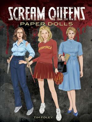 Scream Queens Paper Dolls 0486803147 Book Cover