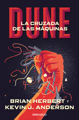 Dune: La Cruzada de Las Máquinas / Dune: The Ma... [Spanish] 8483463652 Book Cover