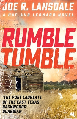 Rumble Tumble: Hap and Leonard Book 5 (Hap and ... 1473633567 Book Cover