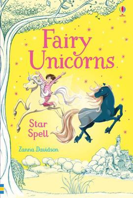 Fairy Unicorns Star Spell (Young Reading Series... 1474926940 Book Cover