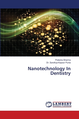 Nanotechnology In Dentistry 6209588050 Book Cover